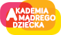 Akademia Mądrego Dziecka
